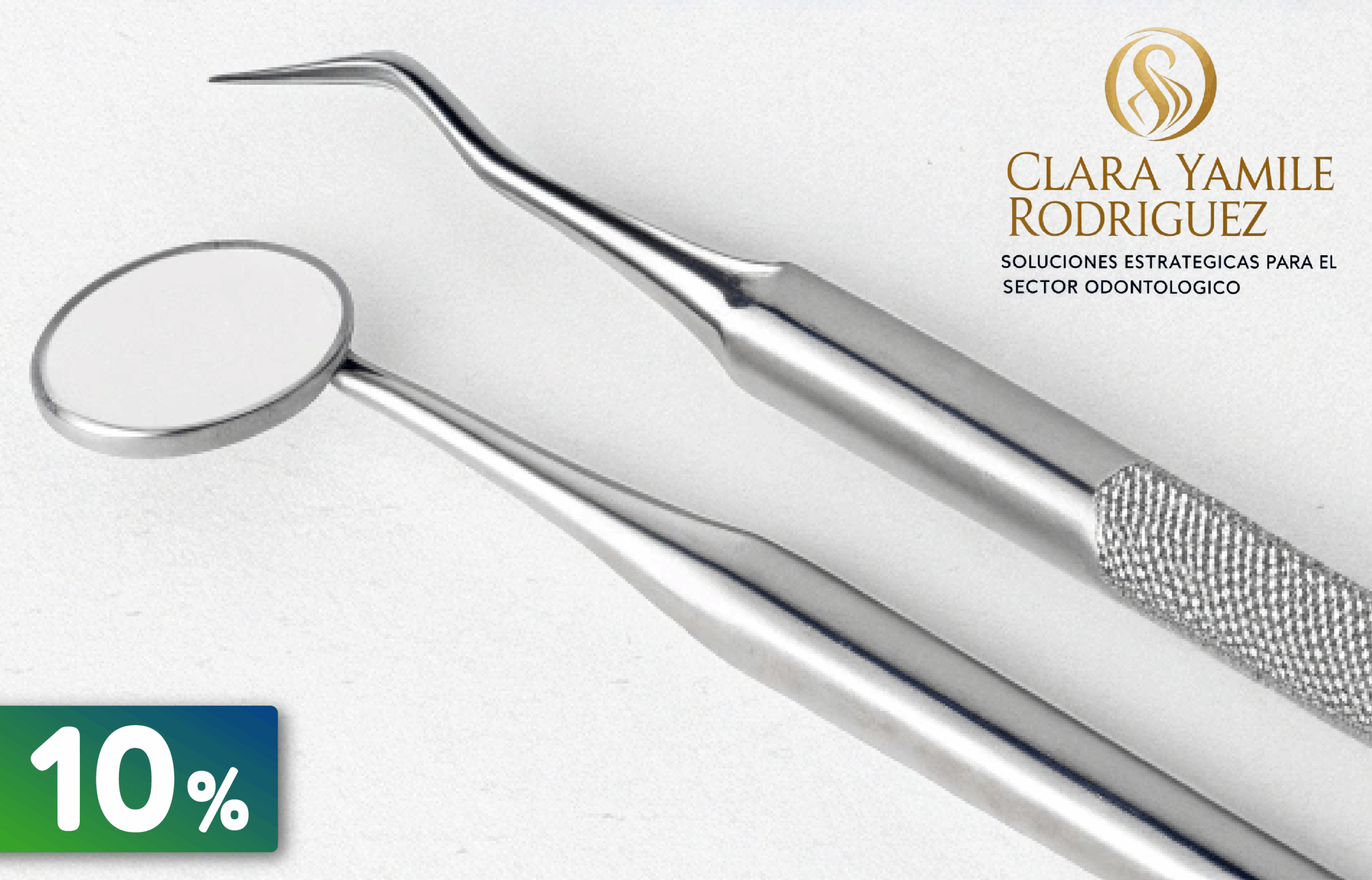 Clara Yamile Rodríguez Soluciones estratégicas para el sector odontológico 10% de descuento