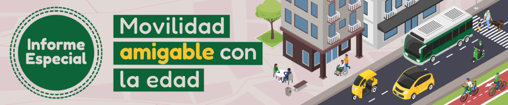 Movilidad amigable con la edad. Una ciudad respetuosa con las personas mayores, segura y accesible 